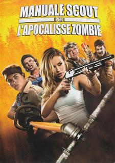 Manuale scout per l'apocalisse zombie (2015) DVD9 COPIA 1:1 Manuale scout per l'apocalisse zombie (2015) DVD9 COPIA 1:1