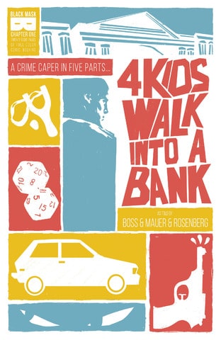 4 Kids Walk Into A Bank #1-5 (2016-2017) Complete