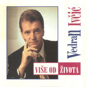 [Slika: 1_Vedran_Ivcic_Vise_Od_Zivota_front.jpg]