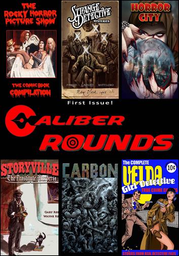 Caliber Rounds #1-7 (2015-2016)