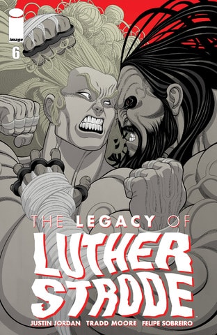 Legacy of Luther Strode #1-6 (2015-2016) Complete