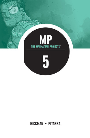 The Manhattan Projects v05 (2014)