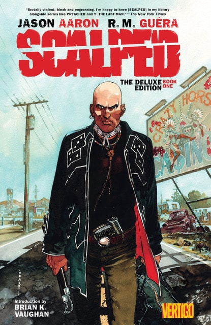 Scalped - The Deluxe Edition Book 01 (2015)