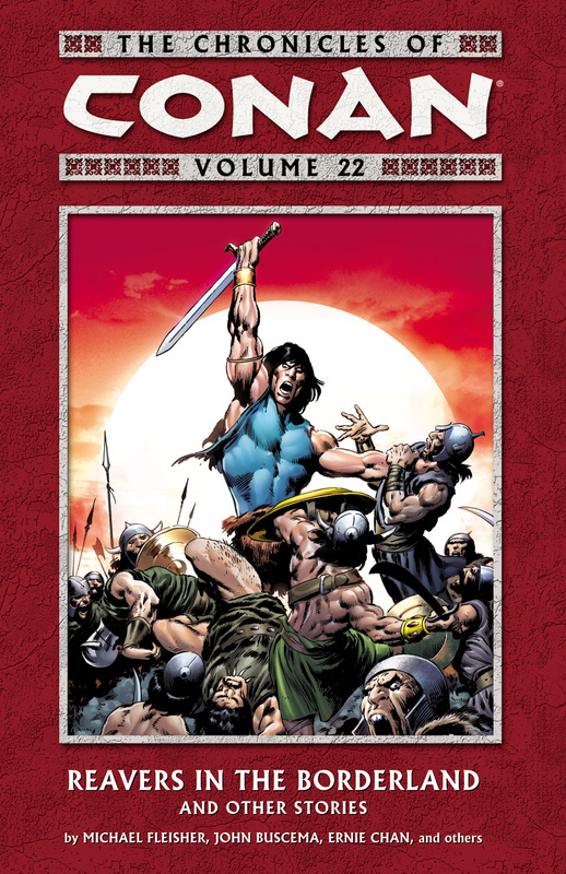 The Chronicles of Conan v22 - Reavers in the Borderland and Other Stories (2012)