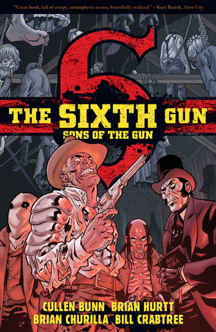 The Sixth Gun - Sons of the Gun (2013)