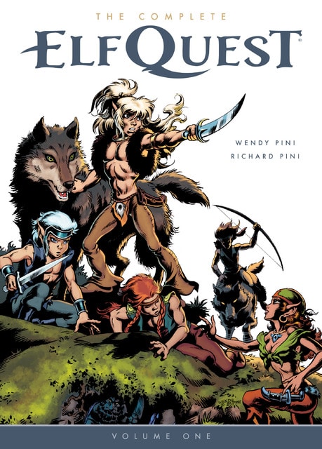 The Complete Elfquest v01 - The Original Quest (2014)