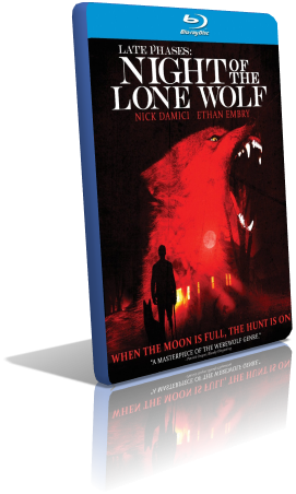 Night Of The Wolf: Late Phases (2014) FullHD 1080p HEVC AC3 iTA/ENG Night Of The Wolf: Late Phases (2014) FullHD 1080p HEVC AC3 iTA/ENG