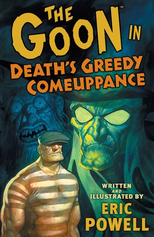 The Goon v10 - Death's Greedy Comeuppance (2011)