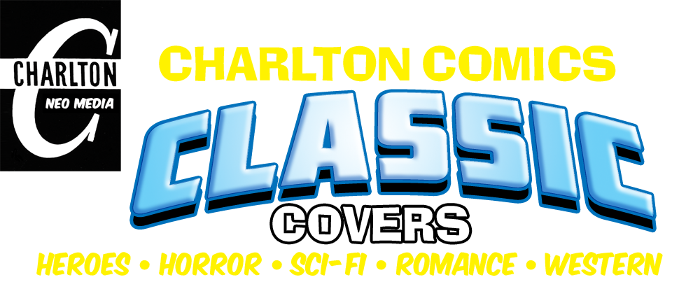 Charlton Comics Classic Covers