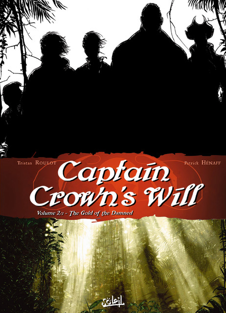 Captain Crown's Will v1-2 (2011) Complete