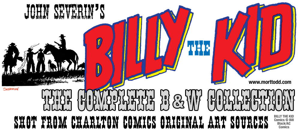 John Severin's Billy the Kid The Complete B & W Collection