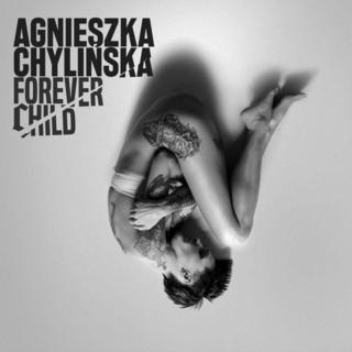 Agnieszka Chylińska - Forever Child (2016) Agnieszka Chylińska - Forever Child (2016)