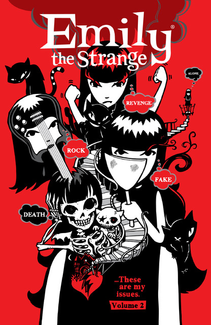 Emily the Strange v02 - Rock, Death, Fake, Revenge, Alone (2009)