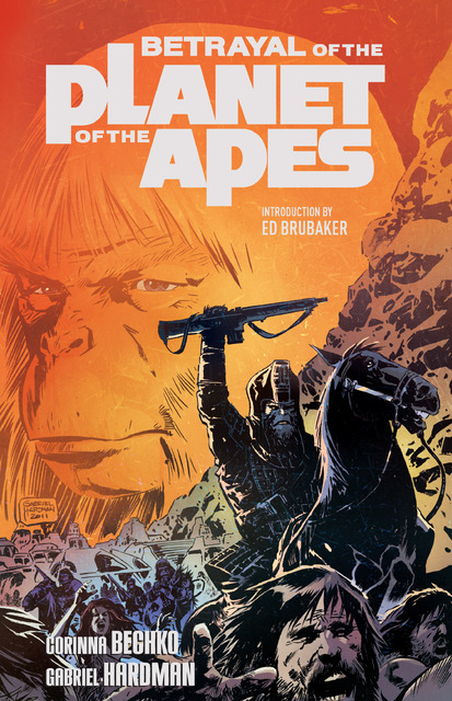 Betrayal of the Planet of the Apes Vol 1 TPB (2012)