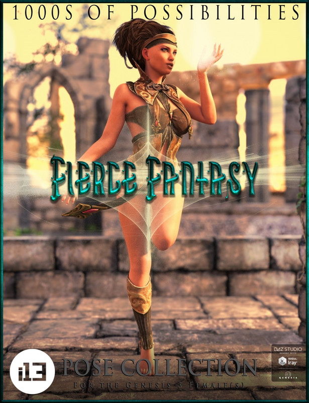 i13 FIERCE Fantasy Pose Collection for the Genesis 3 Female(s)