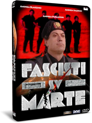 Fascisti su Marte (2006) .avi DVDRip Ac3 XviD ITA