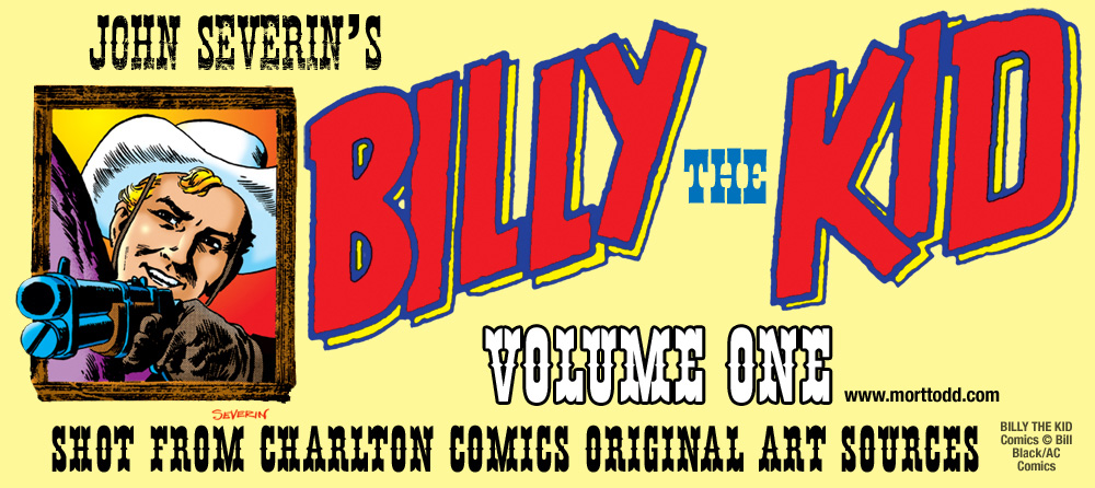 John Severin's Billy the Kid Volume 1