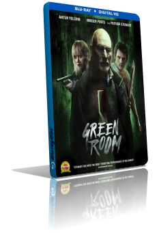 Green Room (2015) FullHD 1080p HEVC DTS ITA AC3 ENG Green Room (2015) FullHD 1080p HEVC DTS ITA AC3 ENG
