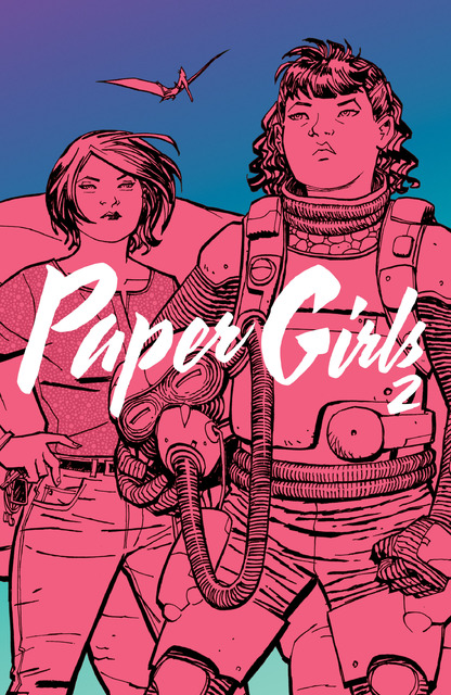 Paper Girls v02 (2016)