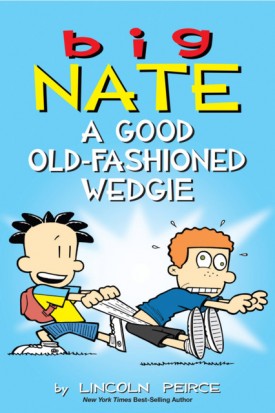 Big Nate - A Good Old-Fashioned Wedgie (2017)