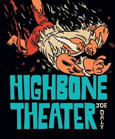 Highbone Theater (2016)