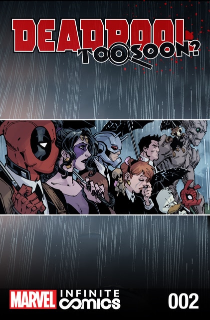 Deadpool - Too Soon? Infinite Comic #1-8 (2016) Complete