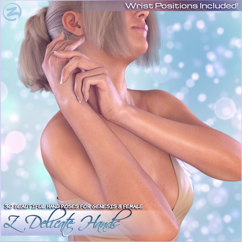 Z Delicate Hands – Hand Poses for the Genesis 8 Females
