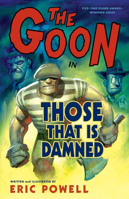 The Goon v08 - Those That Is Damned (2009)