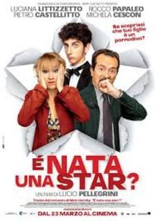 E' nata una star? (2011).avi DvdRip AC3 iTA