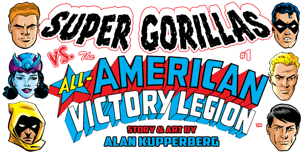 Super Gorillas vs the All-American Victory Legion