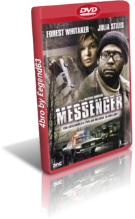 Messenger (2006).avi DvdRip AC3 iTA-ENG Sub iTA Messenger (2006).avi DvdRip AC3 iTA-ENG Sub iTA