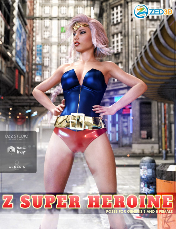 Z Super Heroine – Poses and Partials for Genesis 3 and 8 Female