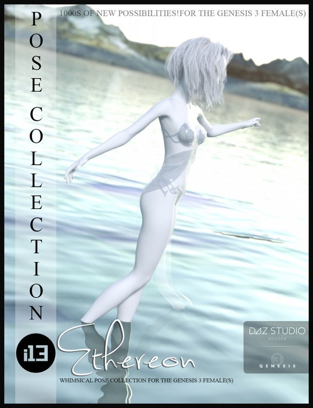 i13 Ethereon Pose Collection for the Genesis 3 Female(s)