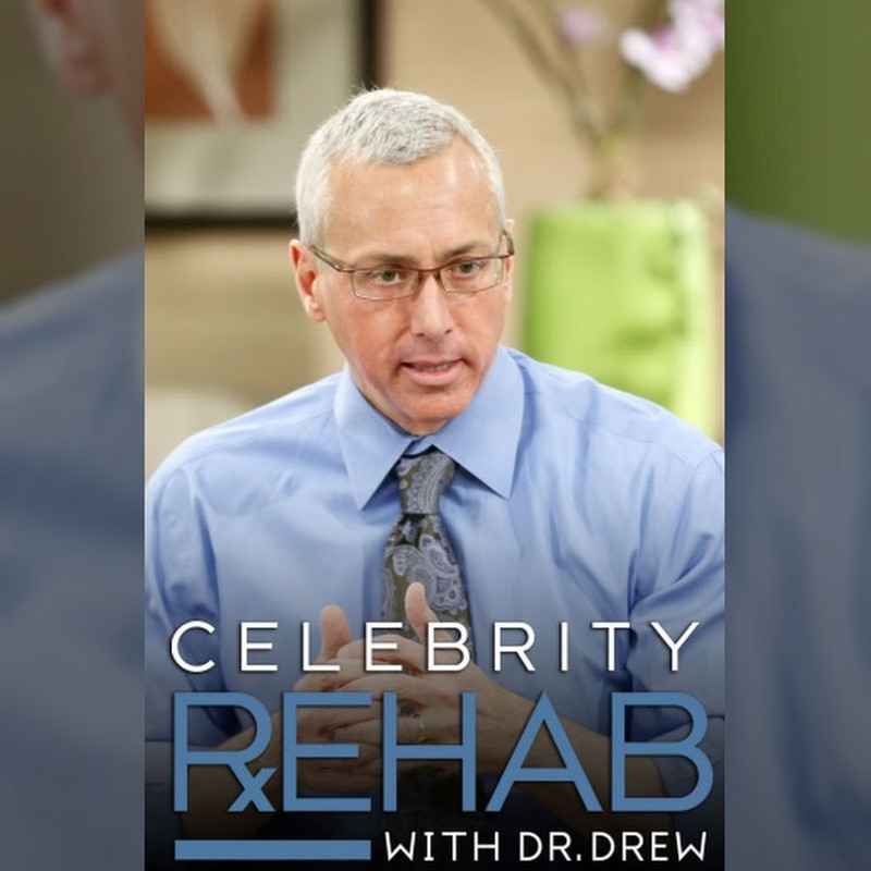 dr drew rehab