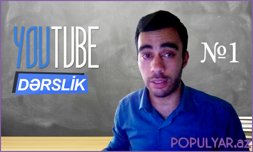 YouTube - da pul qazanmağı aktiv etmək YouTube - da pul qazanmağı aktiv etmək