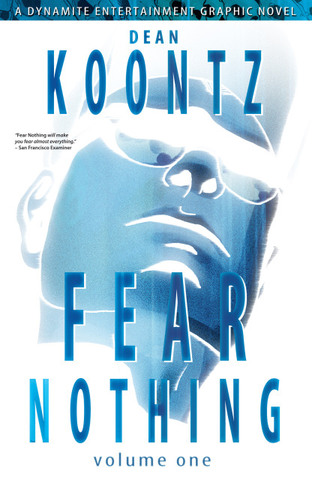 Dean Koontz's Fear Nothing v01 (2010)