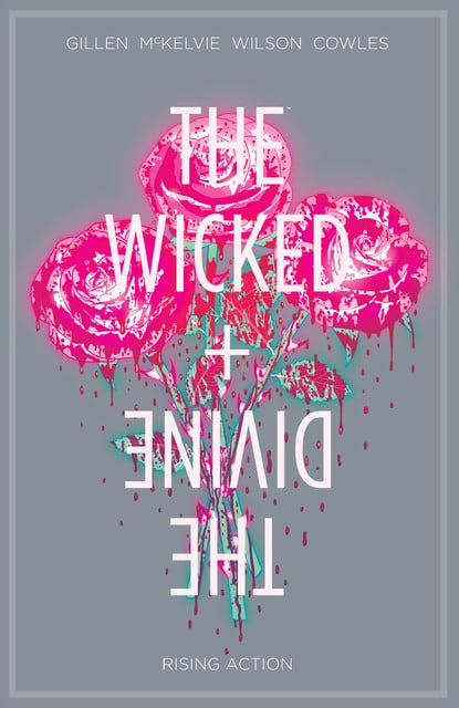 The Wicked + The Divine v04 - Rising Action (2016)