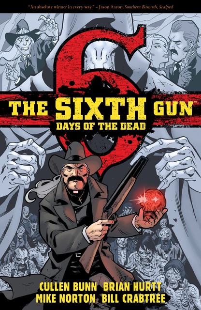 The Sixth Gun - Days of the Dead (2015)