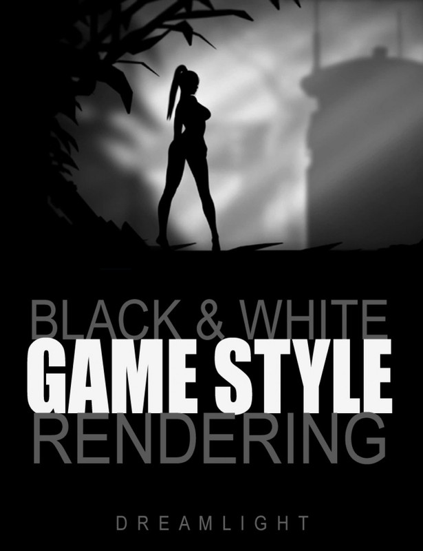 Black & White Game Style Rendering