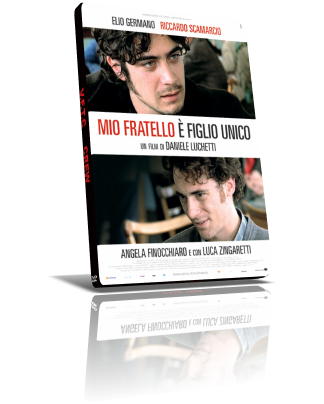 Mio fratello è figlio unico (2007) Dvd9 Ita/Spa Mio fratello è figlio unico (2007) Dvd9 Ita/Spa
