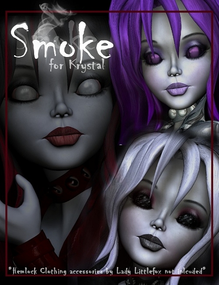 Smoke for Krystal