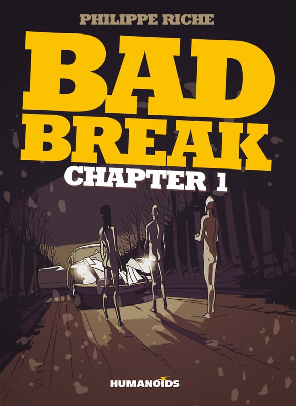 Bad Break 01-02 (2013)