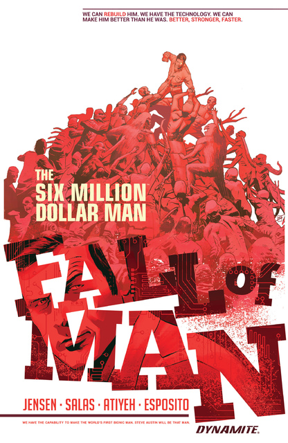 The Six Million Dollar Man - Fall of Man v01 (2017)