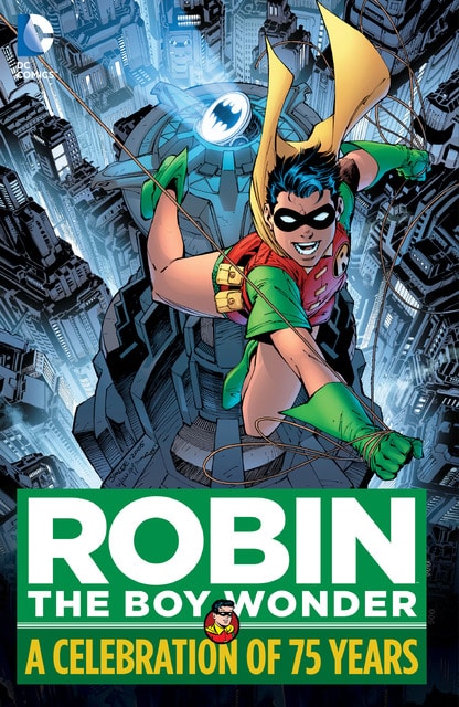 Robin, The Boy Wonder - A Celebration of 75 Years (2015)